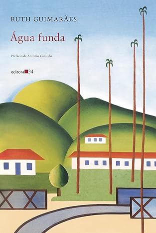 Água Funda – Ruth Guimarães