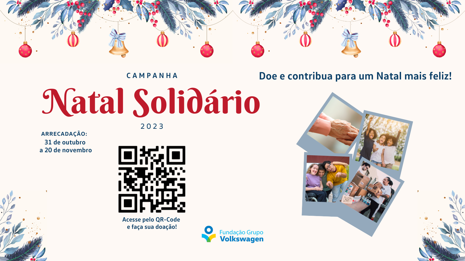 Campanha Natal Solidário 2023 - Fundação Grupo Volkswagen — 1